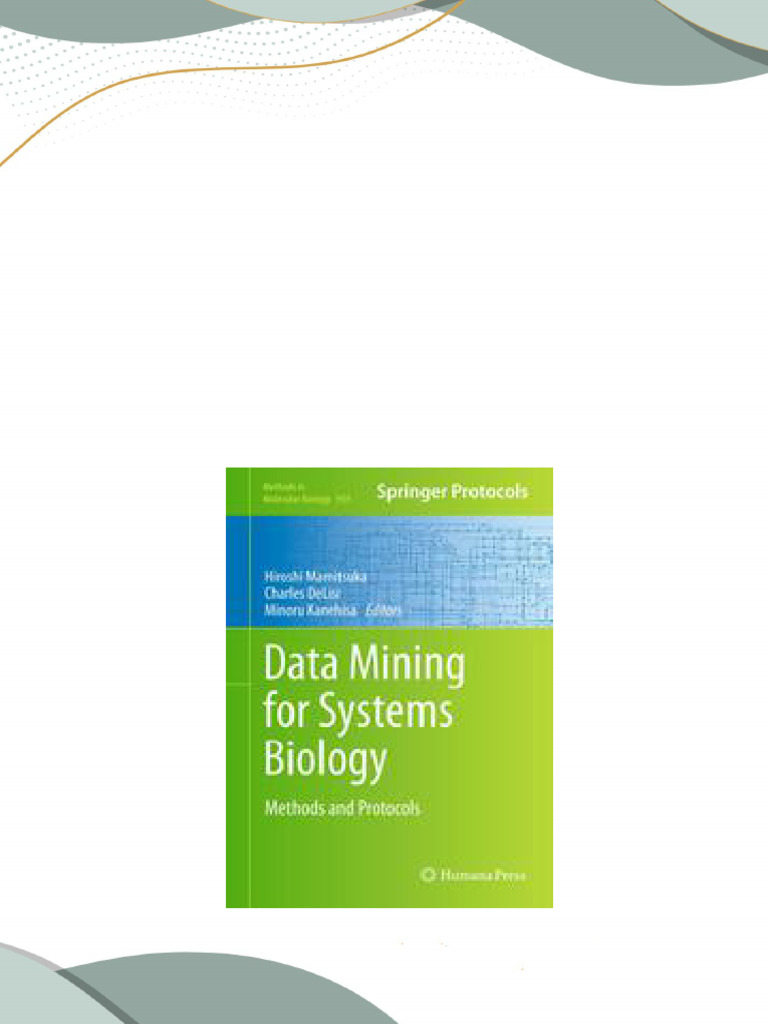 Get ebook data mining for systems biology methods and protocols by