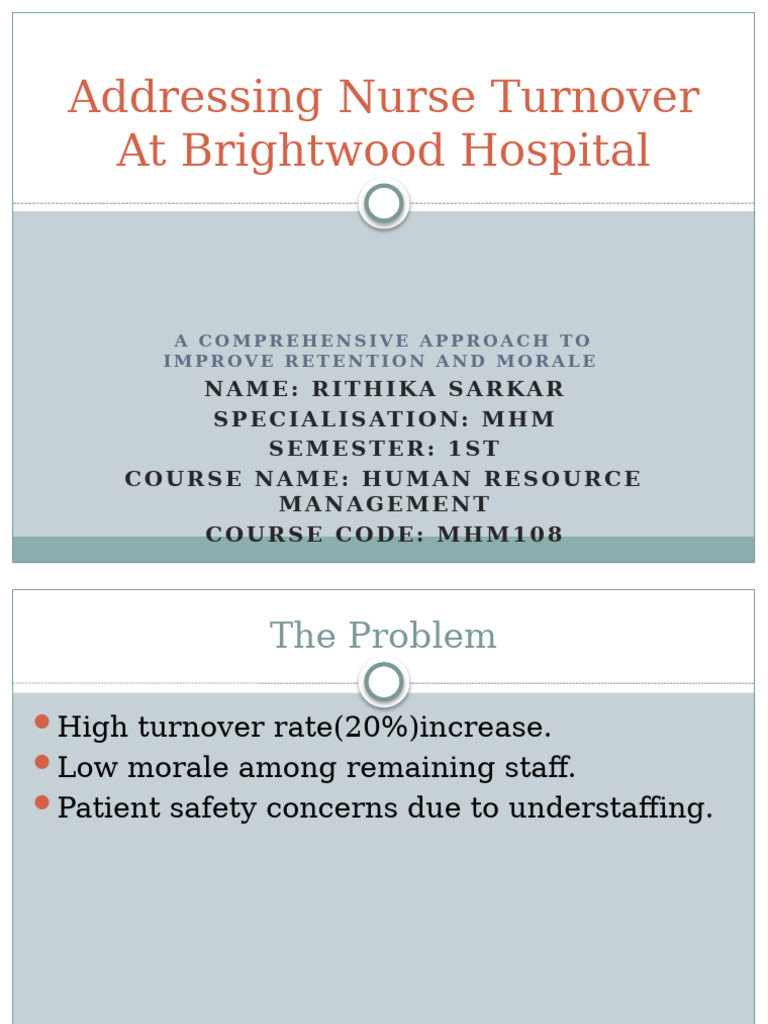 Addressing Nurse Turnover at Brightwood Hospital | PDF