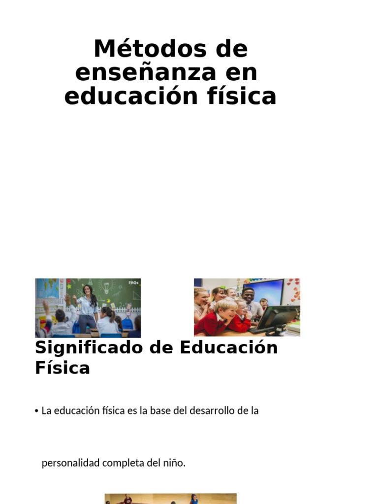 08 Métodos de Enseñanza en Educación Física | PDF | Enseñando | Método ...