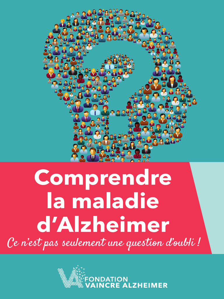 Comprendre la maladie d'Alzheimer | PDF | Maladie d'Alzheimer | Démence