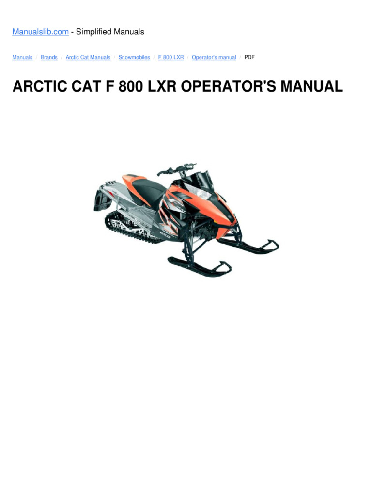 Arctic Cat F 800 LXR Operator'S Manual: - Simplified Manuals | PDF ...