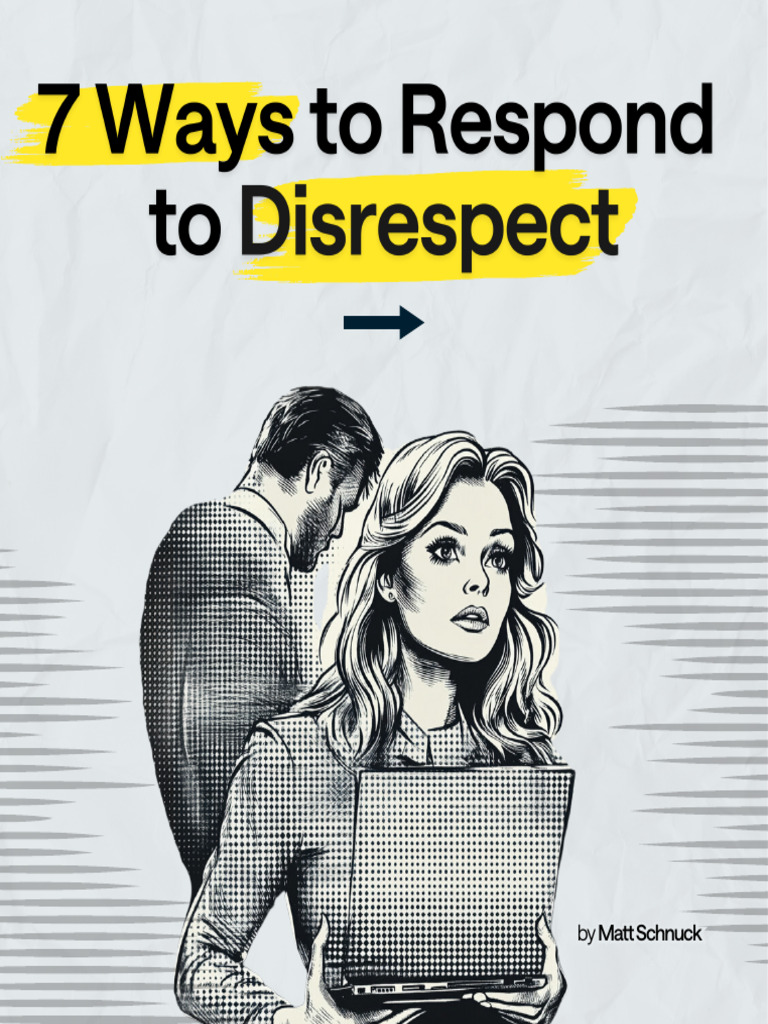 Responding to Disrespect Effectively | PDF