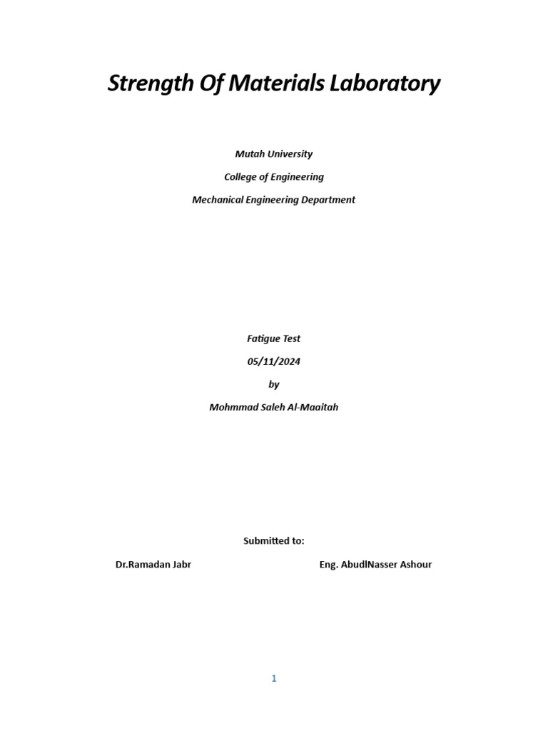 Fatigue Testing of Materials Report | PDF | Strength Of Materials ...