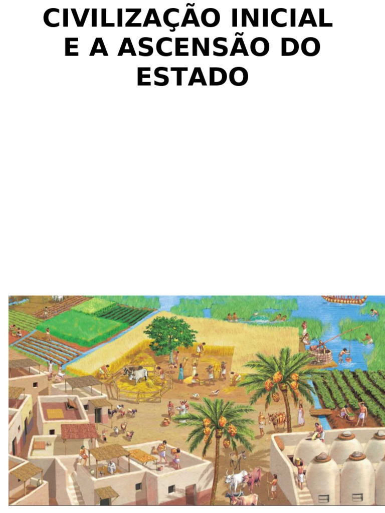 Civilização Antiga e o Surgimento Do Estado | PDF | Civilização | Assíria