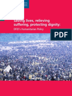 Dfid - Saving Lives, Relieving Sufferng, Protecting Dignity DFDIF's Humanitarian Policy - 2006