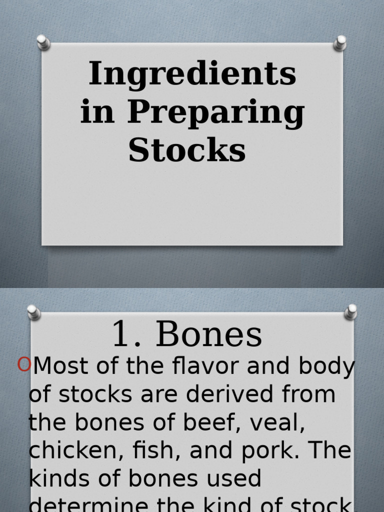 Key Ingredients for Preparing Stocks | PDF