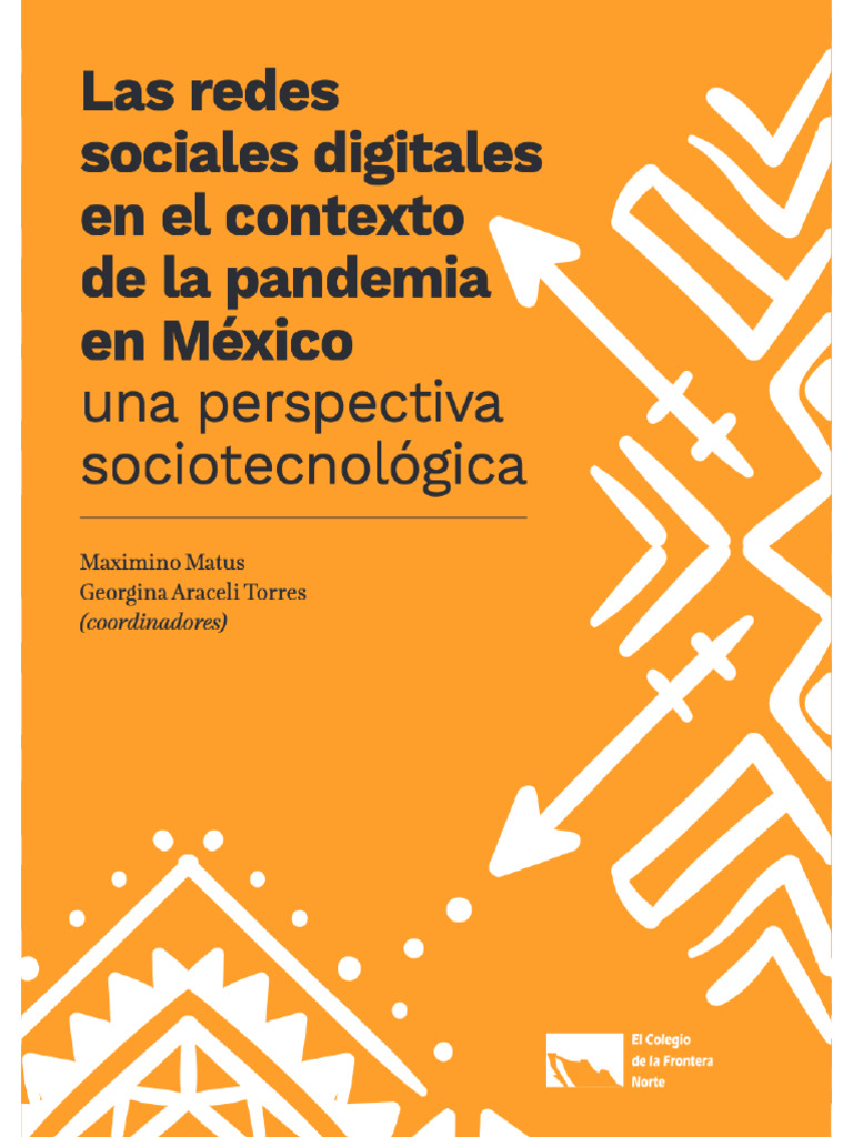 Redes Sociodigitales en El Contexto de La Pandemia en México - Unlocked ...