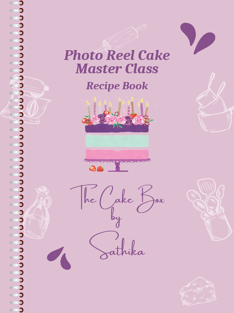 Photo Reel Cake Masterclass Recipe Book | PDF | Cakes | Baking