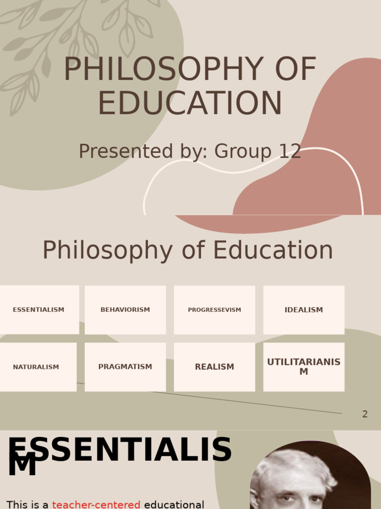 Key Educational Philosophies Explained | PDF | Idealism | Reality