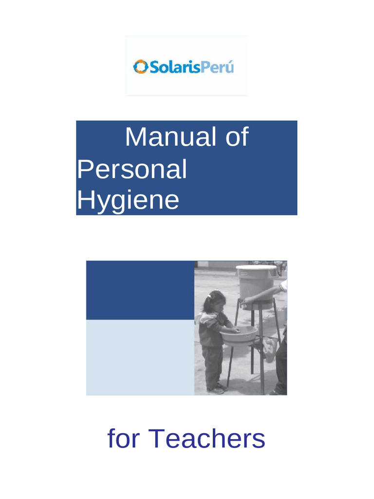 Personal Hygiene Guide for Teachers | PDF | Oral Hygiene