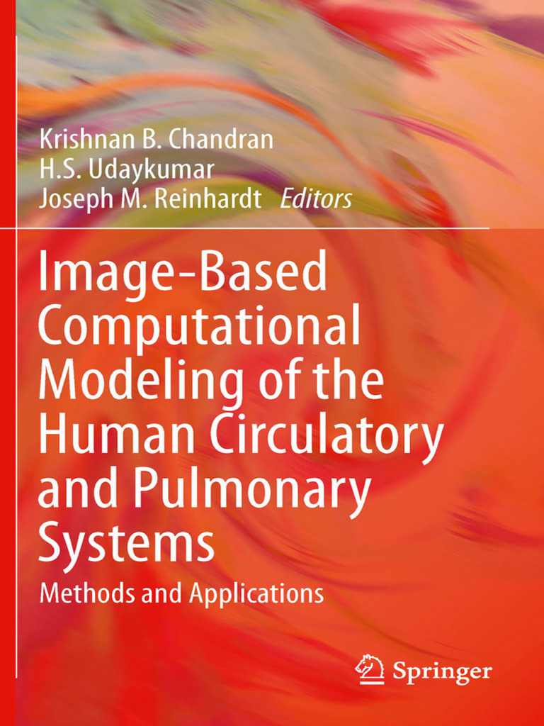 Image Based Computational Modeling of The Human Circulatory and ...