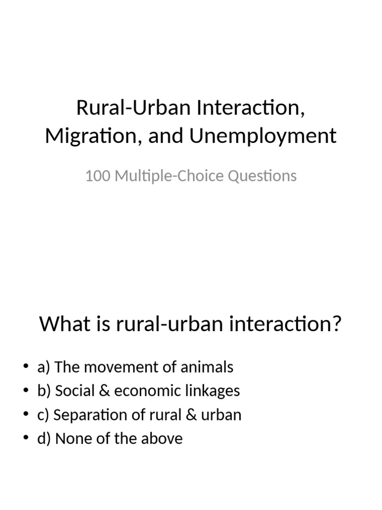 Rural Urban Migration Unemployment QA | PDF