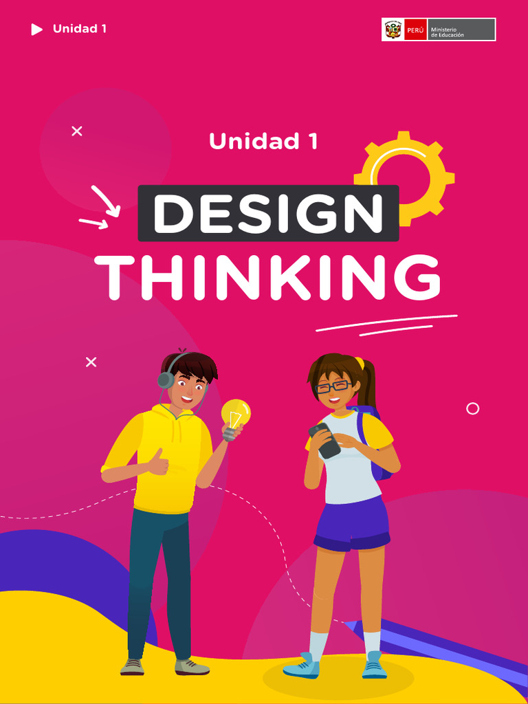 Unidad 1 Design Thinking 2025 | PDF | El pensamiento de diseño | Innovación