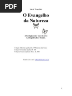 O Evangelho Da Natureza - A Ecologia Como Base Da Nova Lei Espiritual Do Mundo.