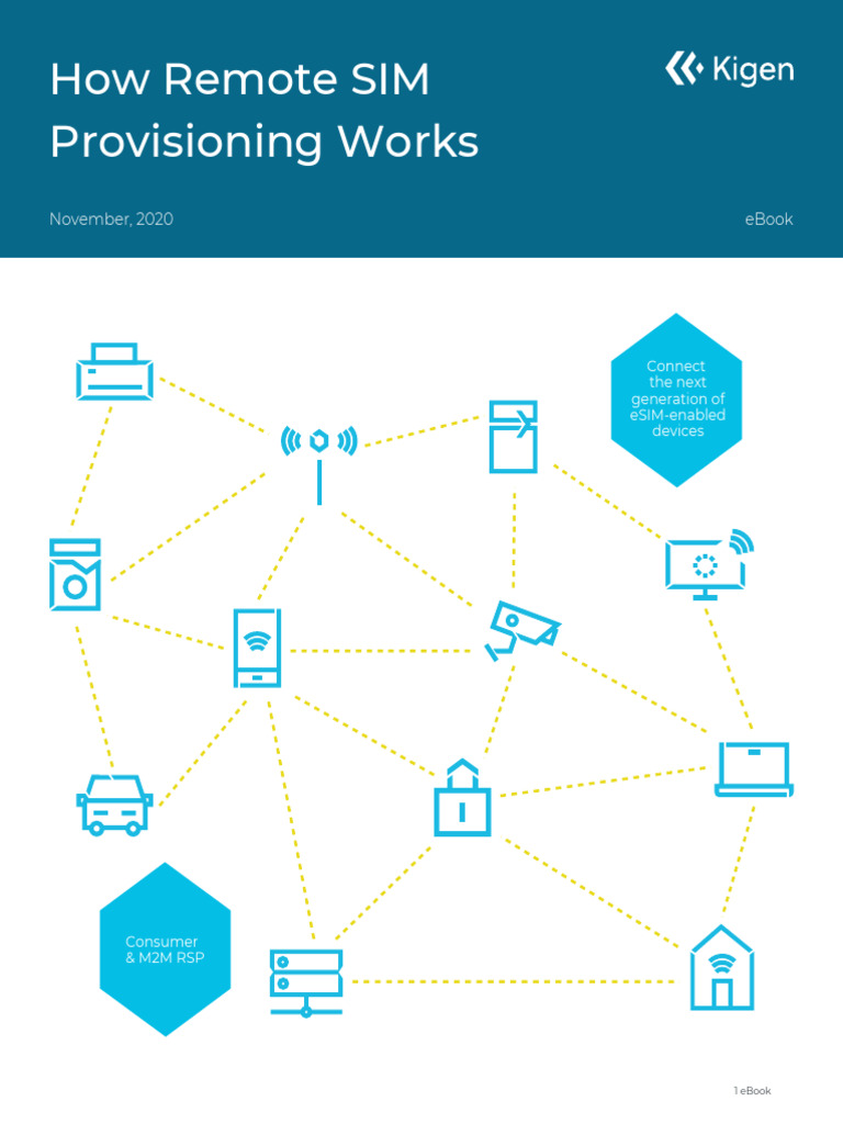 Kigen How Remote SIM Provisioning Works Ebook - PDF 1 | PDF ...