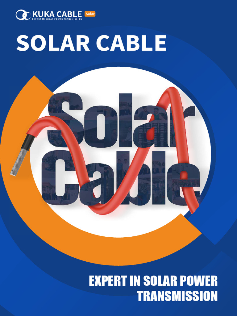 Brochure - AD8 Solar PV Cable H1Z2Z2-K - KUKA CABLE | PDF ...