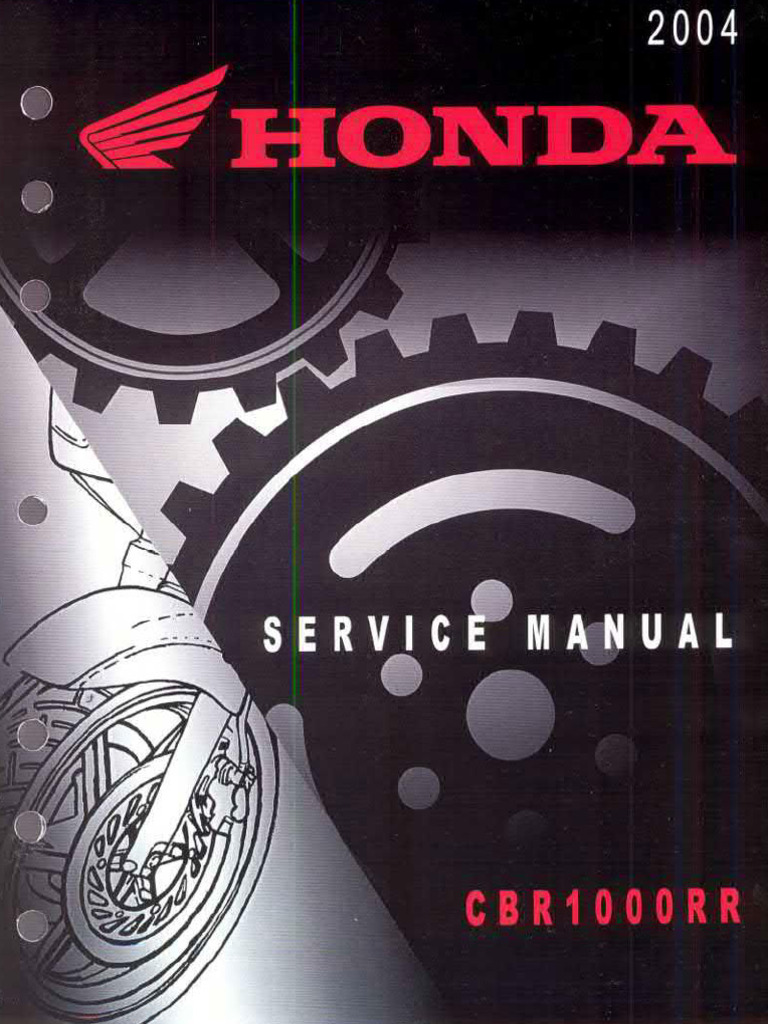 2004 Honda CBR1000RR Service Manual | PDF