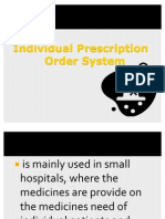 Individual Prescription Order System