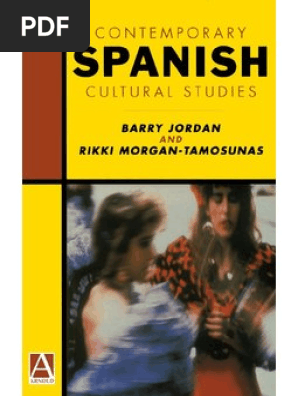 Contemporary Spanish Cultural Studies Cultural Studies Spain - 