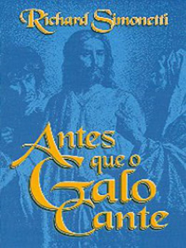 Antes Que o Galo Cante | PDF | Jesus | Eucaristia