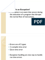 An Exception Is An Event That Occurs During The Execution of A Program That Disrupts The Normal Flow of Instructions
