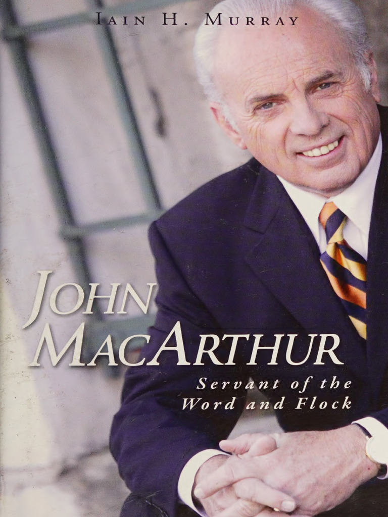 John MacArthur - Servant of The Word and Flock | PDF | Jesus | Sermon