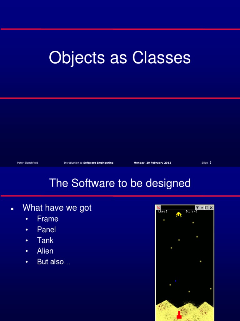 Objects As Classes: Peter Blanchfield Introduction To Software ...
