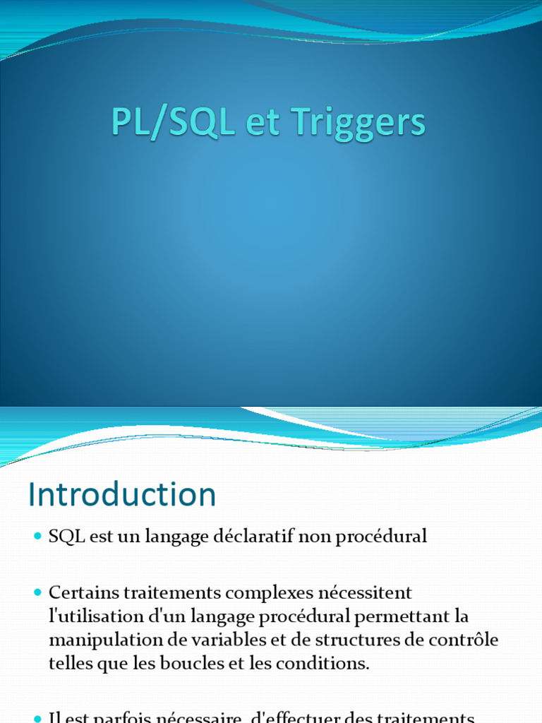 Introduction à PL/SQL et ses fonctionnalités | PDF | PL/SQL | SQL