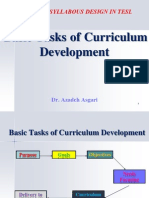 Basic Tasks of Curriculum Development Dr. Azadeh Asgari