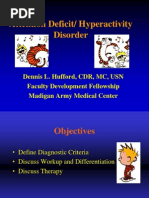 Attention Deficit/ Hyperactivity Disorder