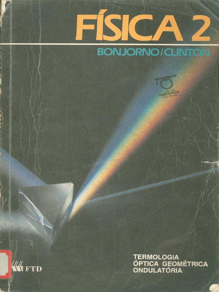 Fisica 2 Bonjorno e Clinto 16 Ed | PDF