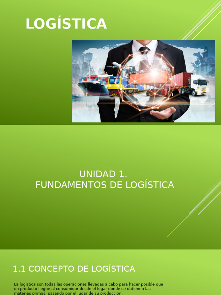 Unidad 1. Fundamentos de Logística | PDF | Logística | Cadena de suministro
