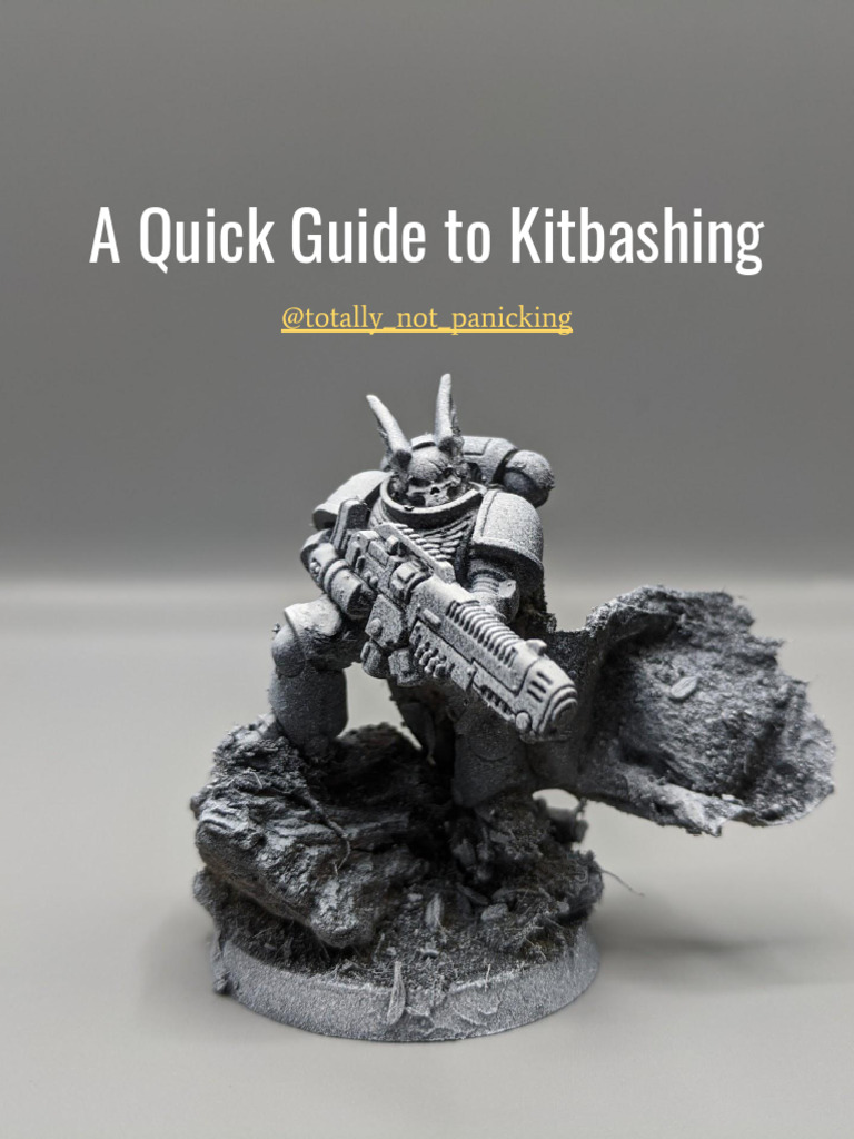 A Quick Guide To Kitbashing | PDF
