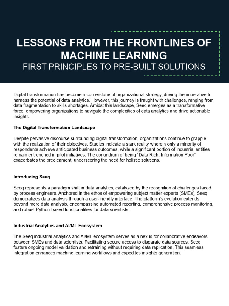 Lessons From The Frontlines of Machine Learning: First Principles To ...