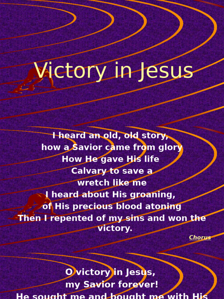 Victory in Jesus Hymn Lyrics | PDF