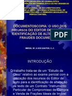 Documentoscopia - Uso Dos Recursos Do Editor de Texto Na Identificação Das Alterações e Fraudes Document A Is