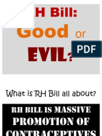 RH Bill, Good or Evil...