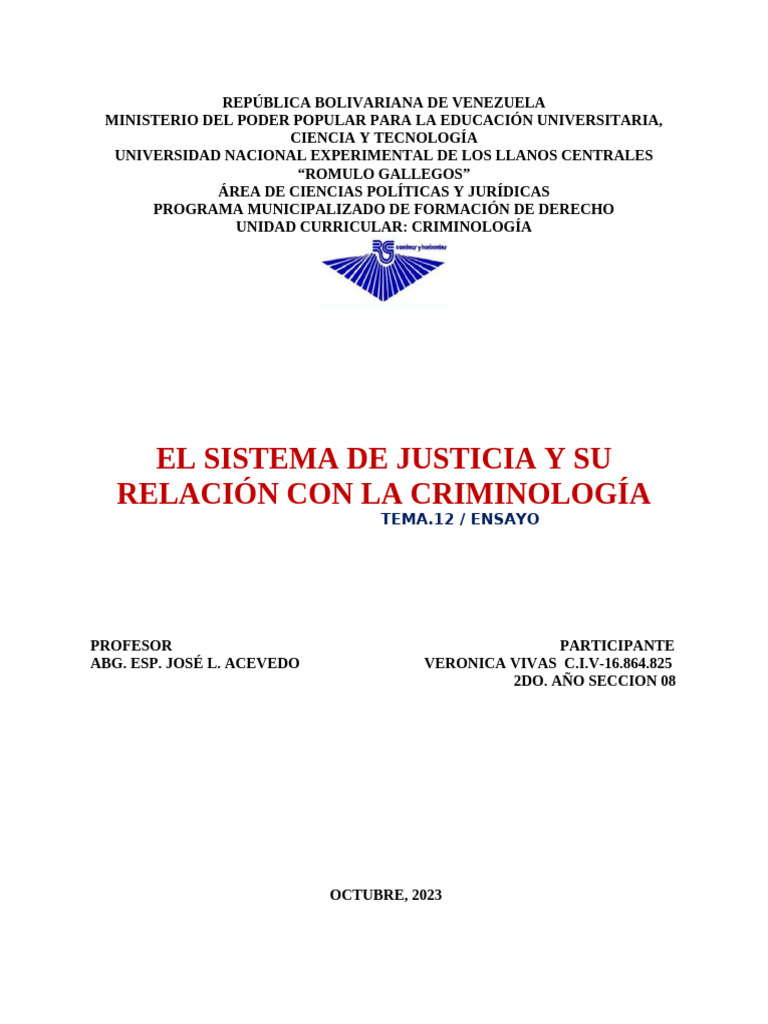 Tema 12. Ensayo Sistema de Justicia y Su Relacion Con La Criminologia ...