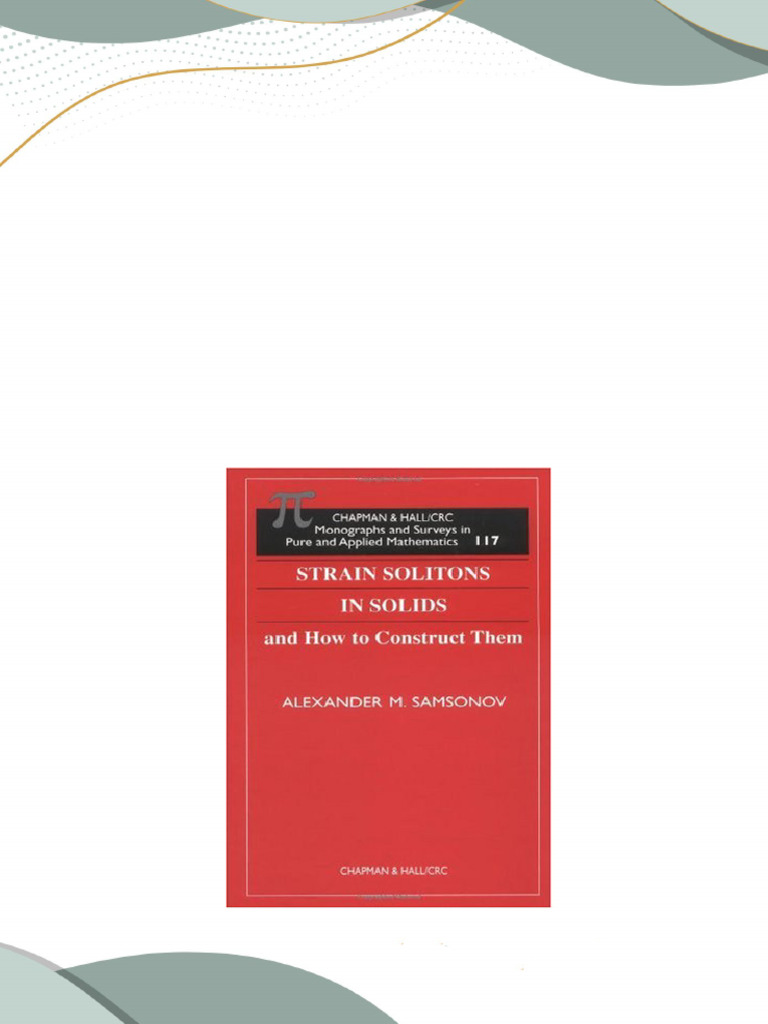Download full ebook strain solitons in solids and how to construct