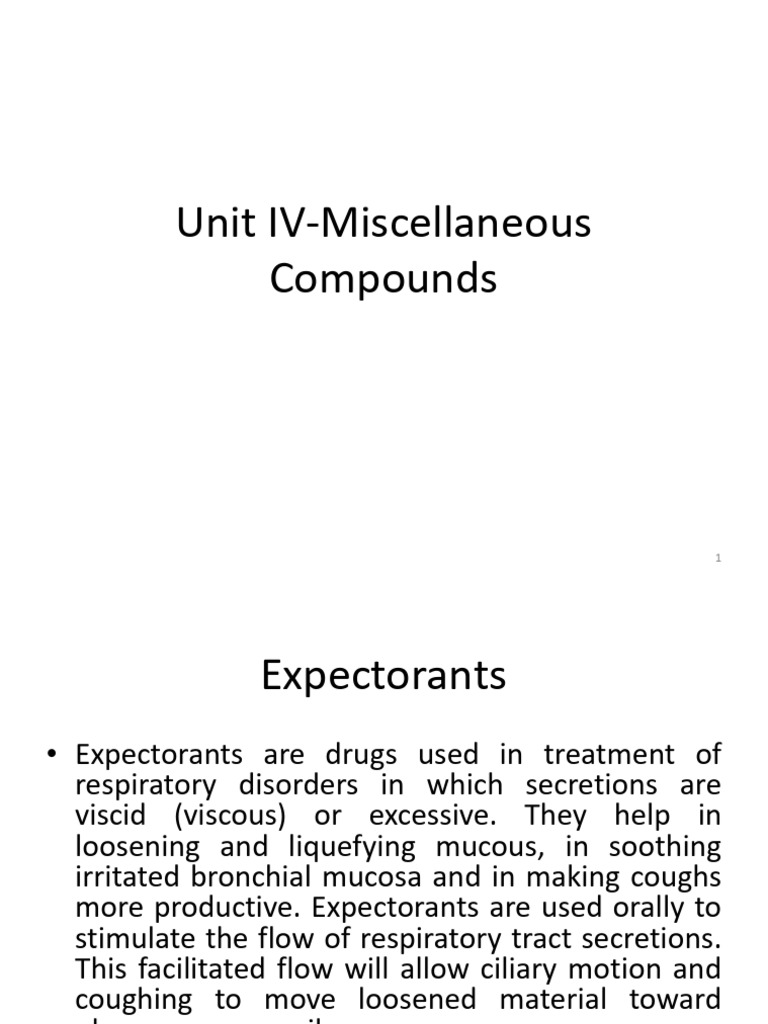 Unit IV - Expectorants | PDF