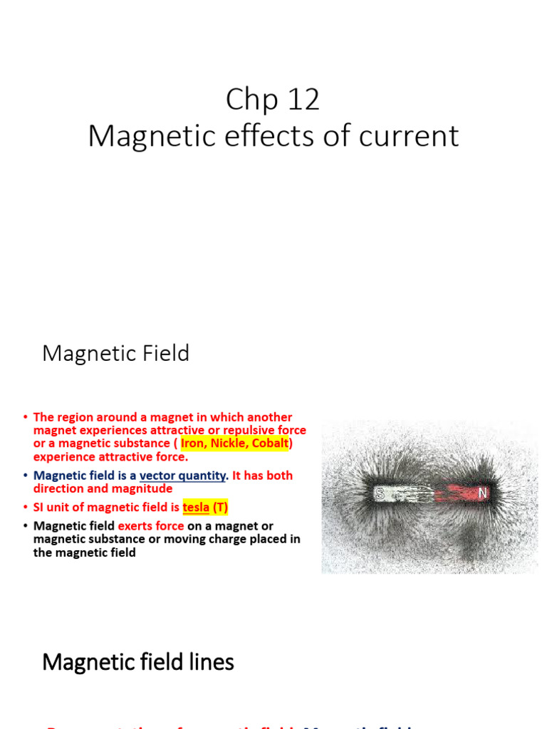 Magnetic Effects of Current Explained | PDF | Magnetic Field | Magnetism