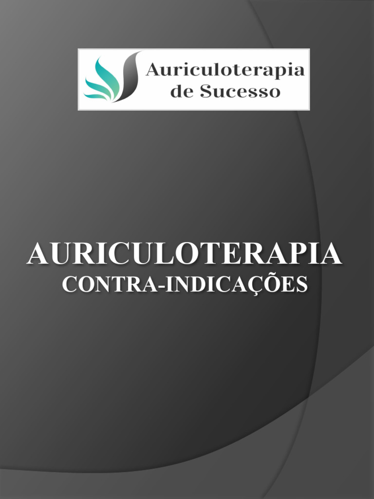 Auriculoterapia+-+contra-Indicac o Es+ | PDF