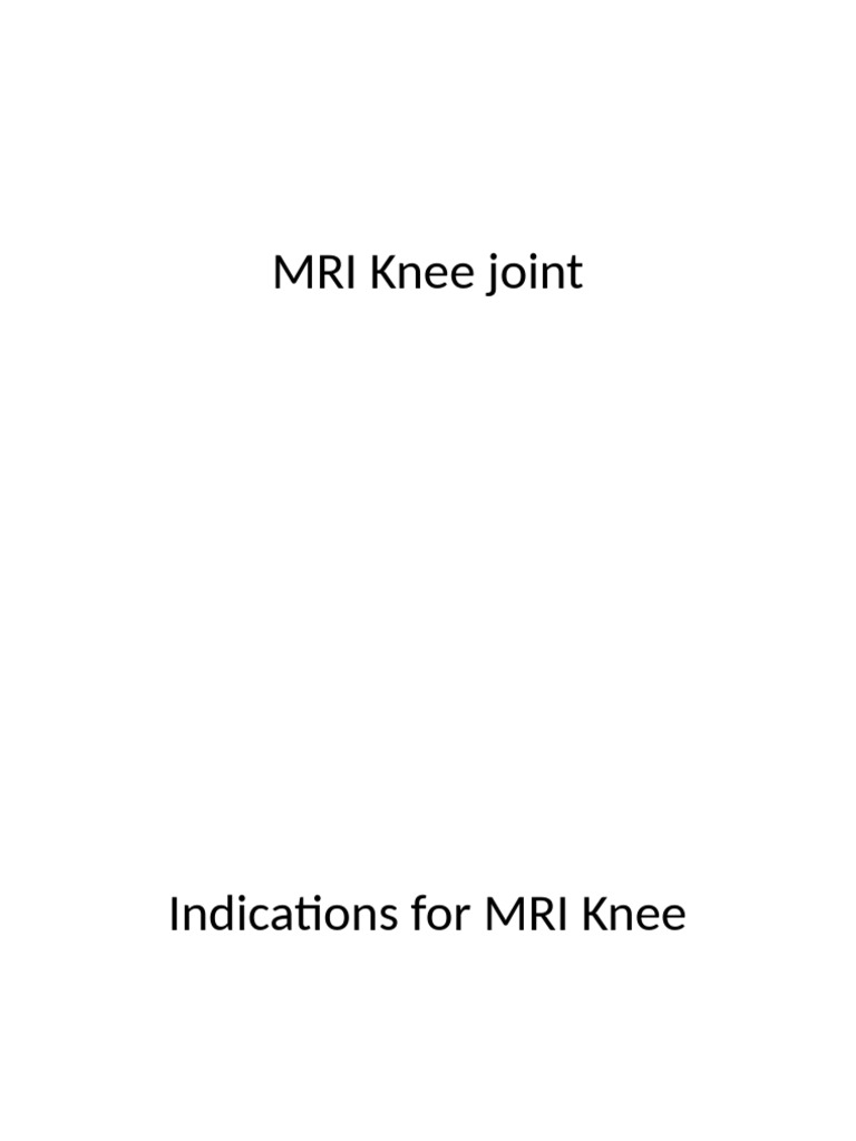 Knee MRI Protocol and Planning Guide | PDF | Knee | Medical Specialties