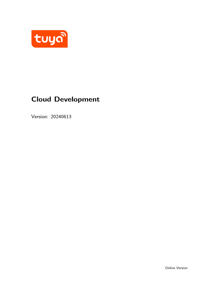 Tuya Cloud Development Overview | PDF | Cloud Computing | Internet Of ...
