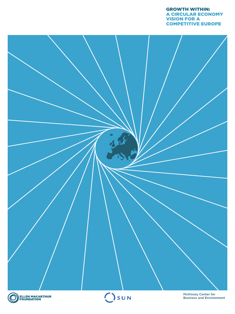 Growth Within - A Circular Economy Vision For A Competitive Europe ...
