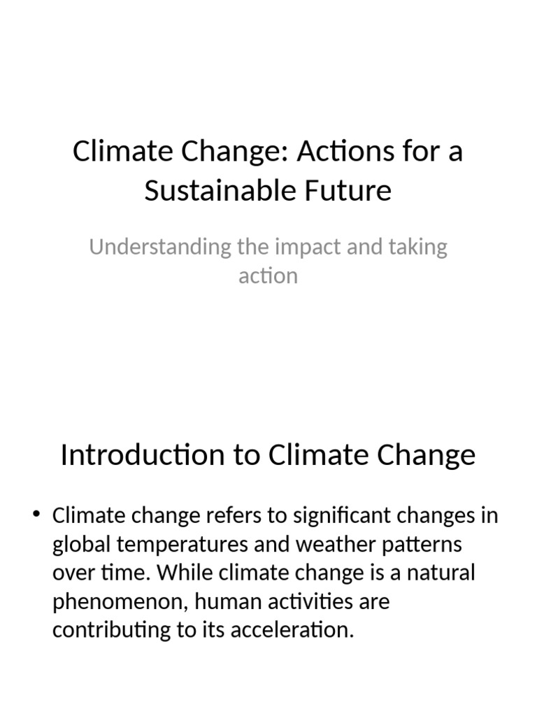 Climate Change Sustainable Future Presentation | PDF