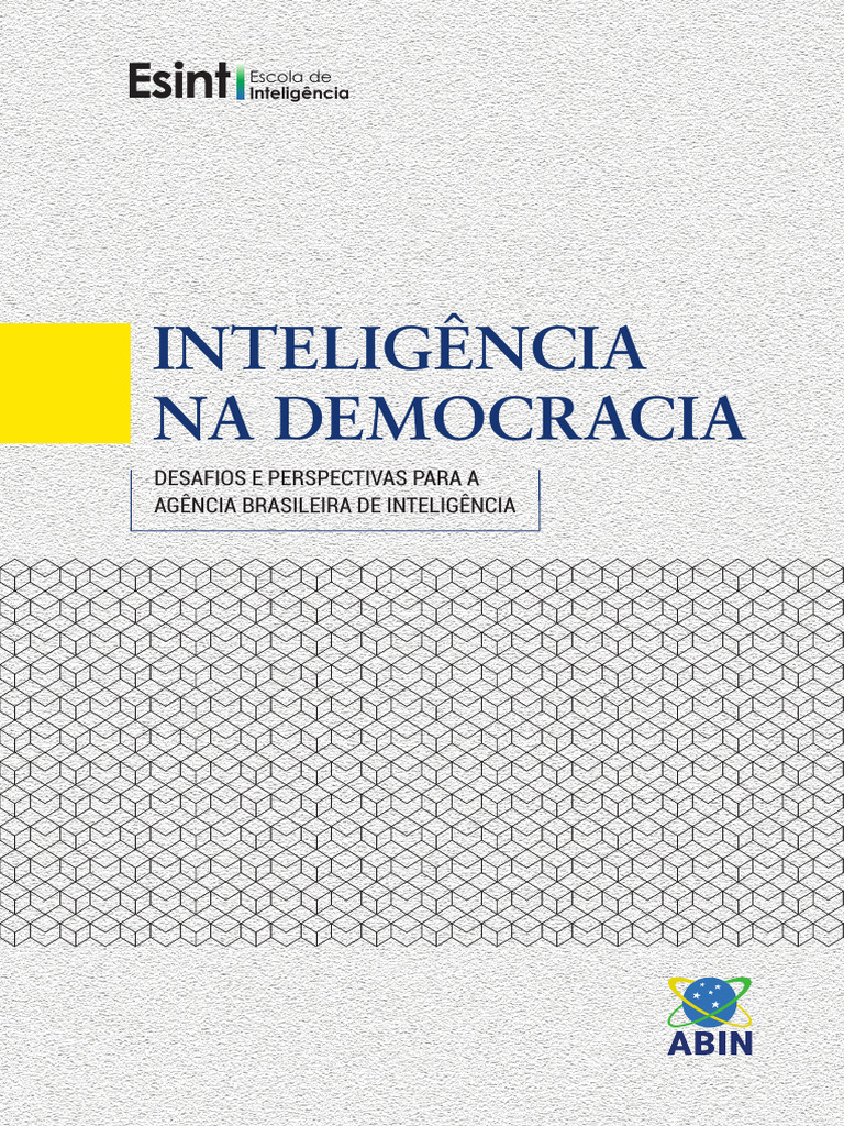 ABIN Inteligencia Na Democracia | PDF | Brasil | Agência de ...
