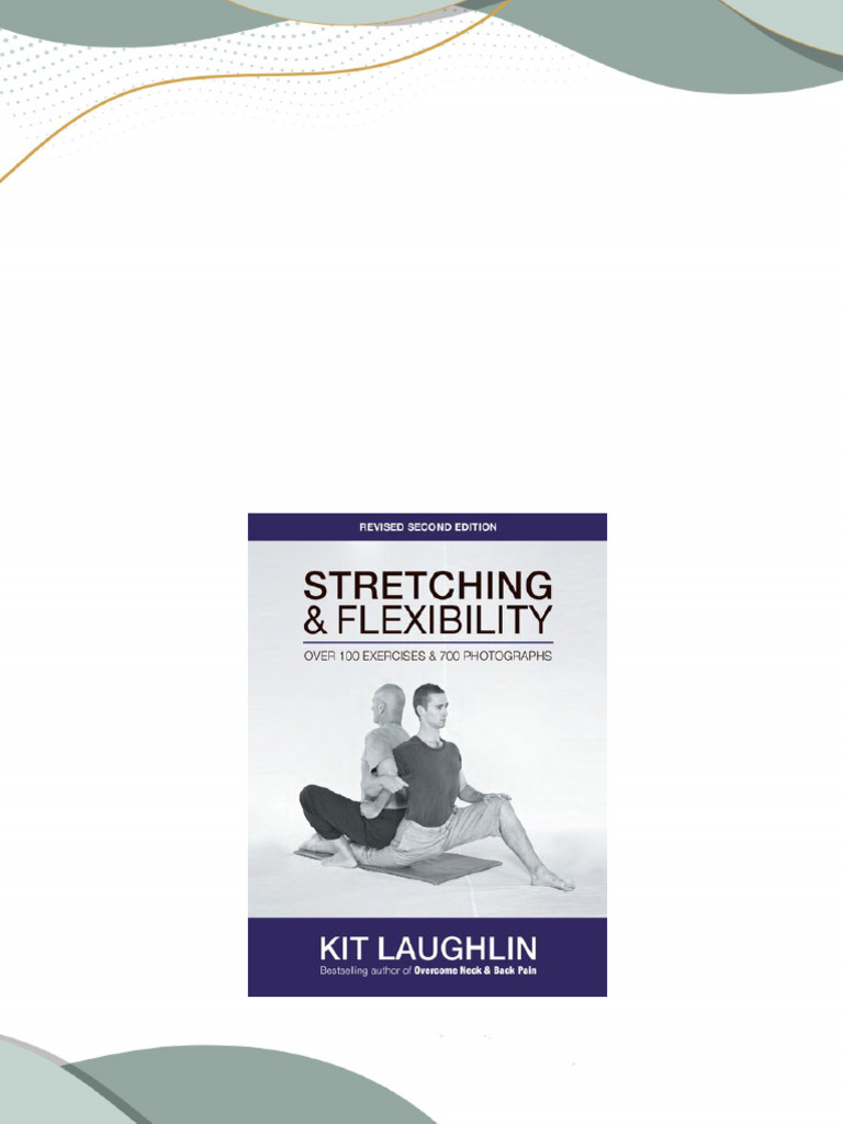 (Ebook) Stretching & Flexibility: Over 100 Exercises & 700 Photographs ...