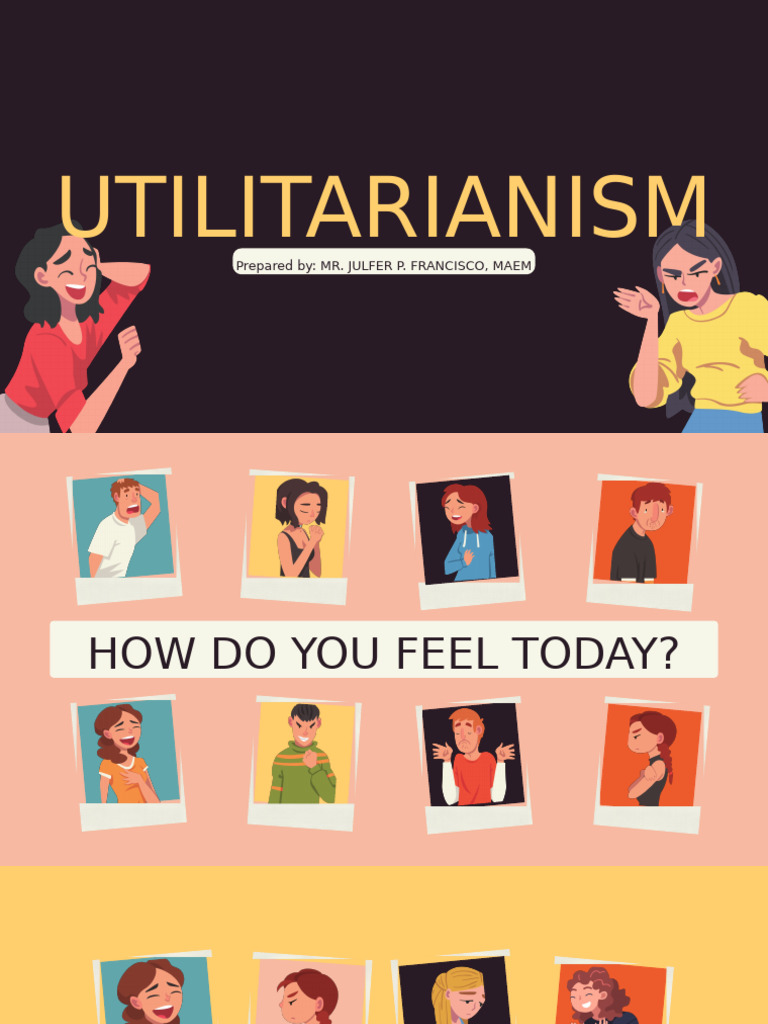 Understanding Utilitarianism Principles | PDF | Utilitarianism | Pleasure