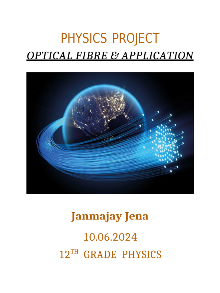 Report275 | PDF | Fiber Optic Communication | Optical Fiber